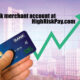 High Risk Merchant Account at HighRiskPay.com