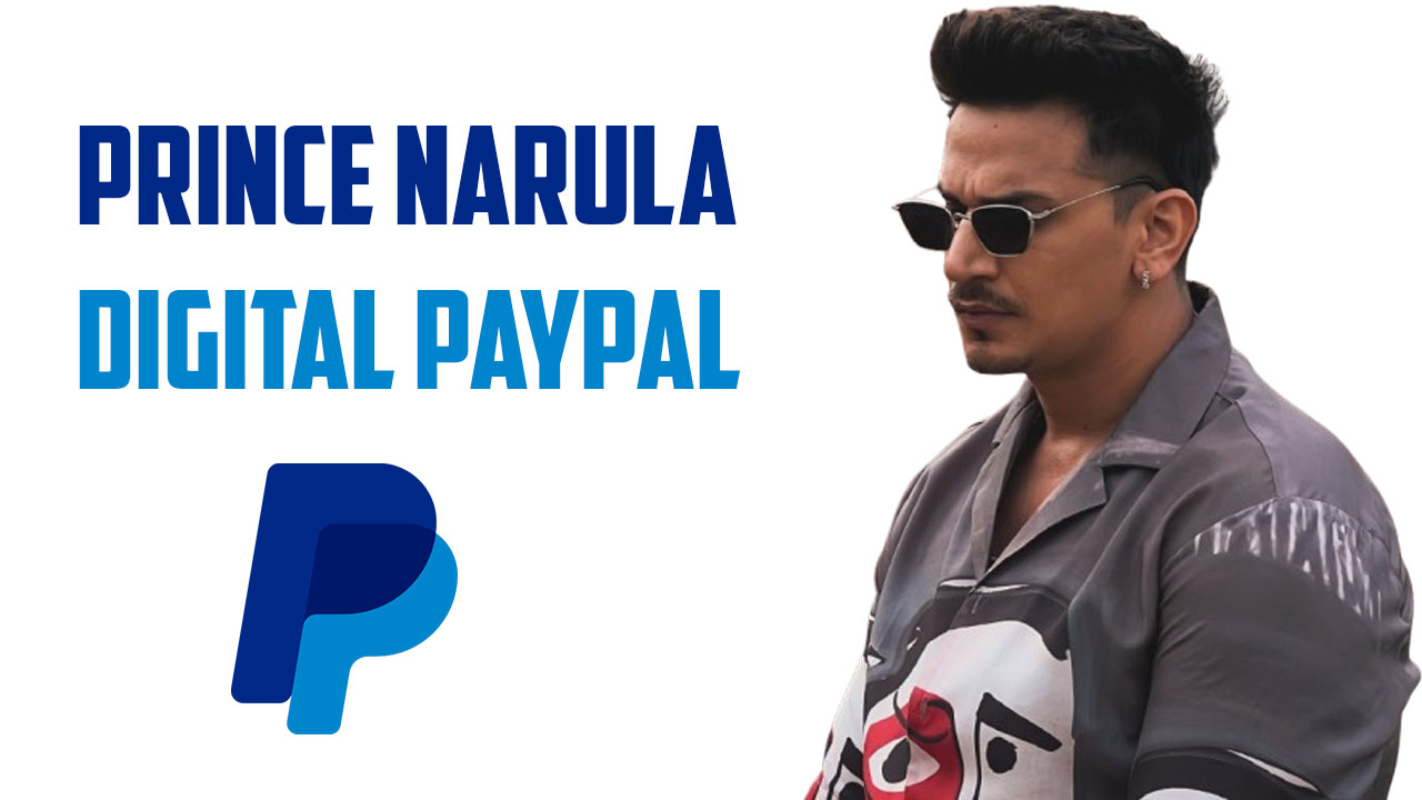 prince narula digital paypal