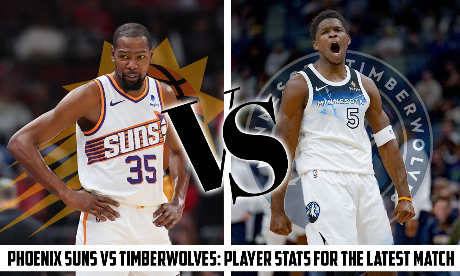 Phoenix Suns vs Timberwolves: Player Stats for the Latest Match